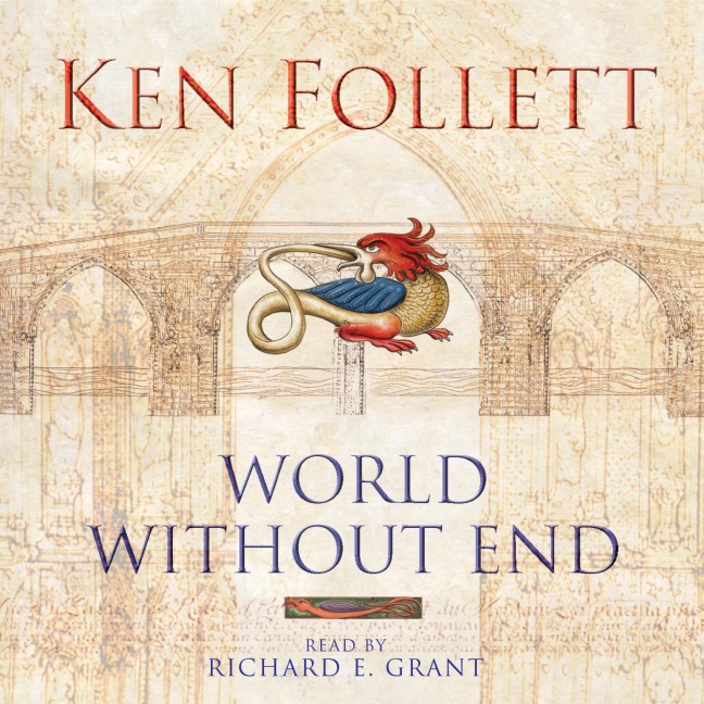 World Without End - Ken Follett