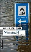 Cover-Bild zum Titel 'Wassergeld' von 'Harald Schneider'