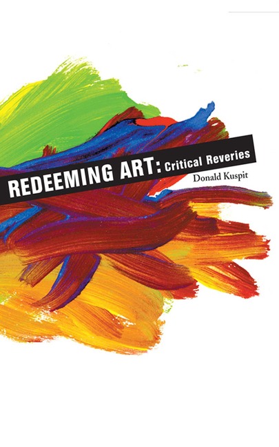 Redeeming Art - Donald Kuspit