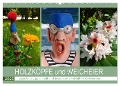 HOLZKÖPFE und WEICHEIER (Wandkalender 2025 DIN A2 quer), CALVENDO Monatskalender - Kathrin Schwertner