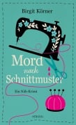 Cover-Bild zum Titel 'Mord nach Schnittmuster' von 'Birgit Körner'