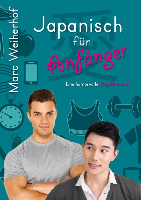 Japanisch für Anfänger - Marc Weiherhof