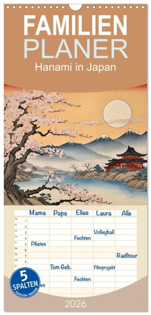 Familienplaner 2026 - Hanami in Japan mit 5 Spalten (Wandkalender, 21 x 45 cm) CALVENDO - Steffani Lehmann