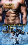 Cover-Bild zum Titel 'Jett (Arizona Vengeance Team Teil 10)' von 'Sawyer Bennett'