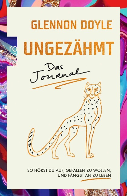 Ungezähmt - das Journal - Glennon Doyle