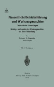 Cover-Bild zum Titel 'Neuzeitliche Betriebsführung und Werkzeugmaschine' von 'Emile Toussaint'