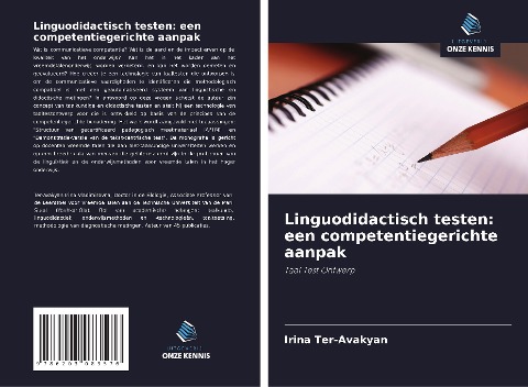 Linguodidactisch testen: een competentiegerichte aanpak - Irina Ter-Avakyan