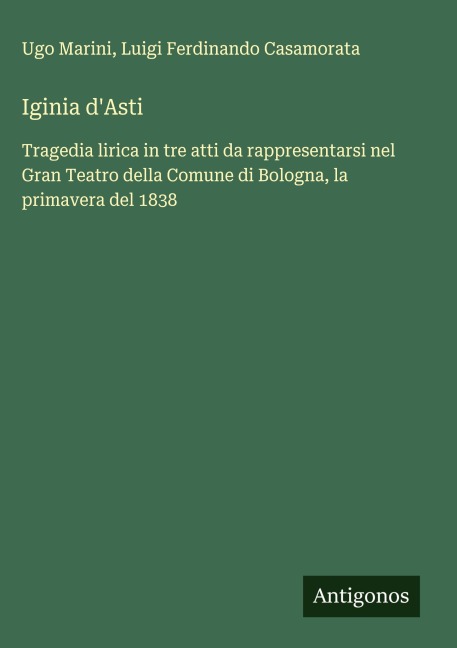 Iginia d'Asti - Ugo Marini, Luigi Ferdinando Casamorata