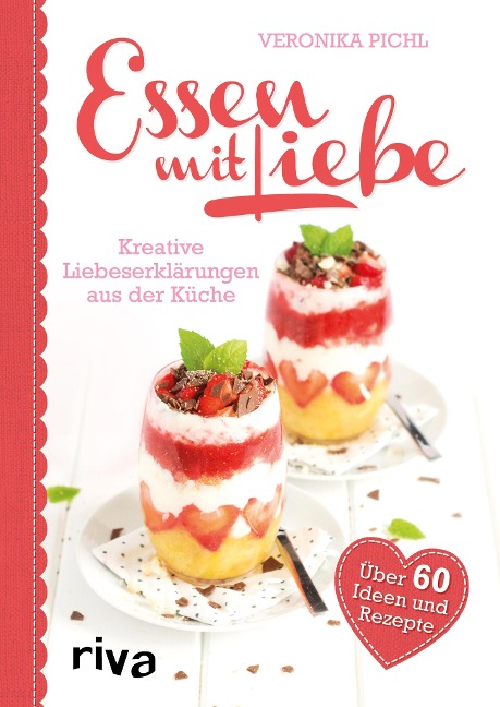 Essen mit Liebe - Veronika Pichl