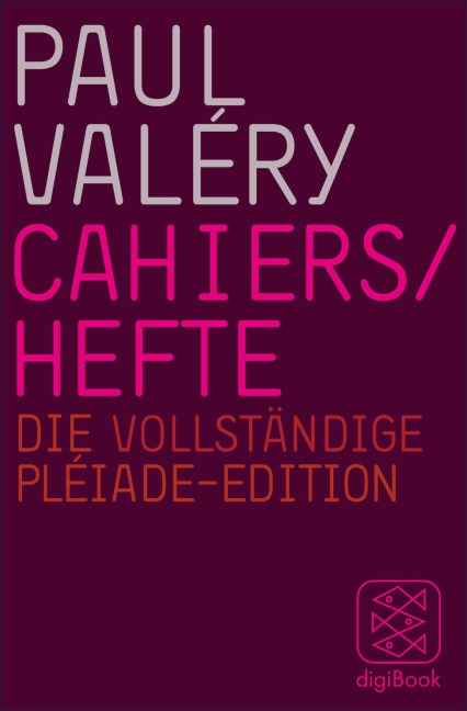 Cahiers / Hefte - Paul Valéry
