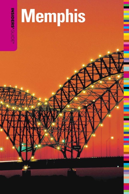 Insiders' Guide® to Memphis - Rebecca Finlayson