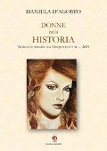 Cover-Bild zum Titel 'Donne nella historia. Nobiltà e miserie dal Cinquecento al... 2023' von 'Daniela D'Agosto'
