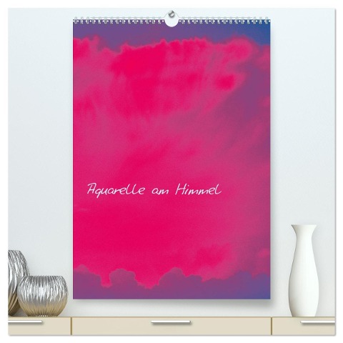 Aquarelle am Himmel (hochwertiger Premium Wandkalender 2025 DIN A2 hoch), Kunstdruck in Hochglanz - Eike Winter