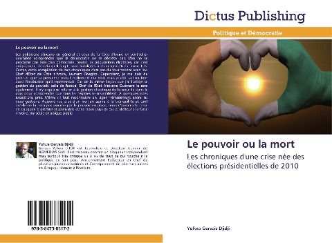 Le pouvoir ou la mort - Yofwa Gervais Djidji