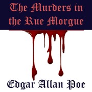 Cover-Bild zum Titel 'The Murders in the Rue Morgue' von 'Edgar Allan Poe'