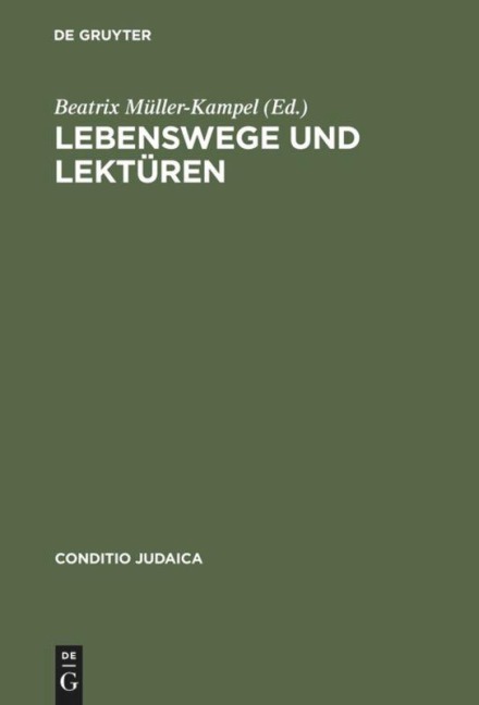 Lebenswege und Lektüren - 