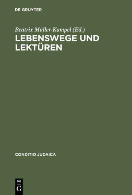 Lebenswege und Lektüren - 