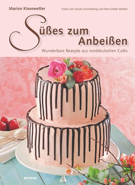 Süßes zum Anbeißen - Marion Kiesewetter