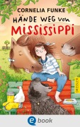 Cover-Bild zum Titel 'Hände weg von Mississippi' von 'Cornelia Funke'