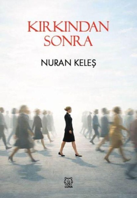 Kirkindan Sonra - Nuran Keles