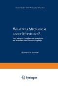 Cover-Bild zum Titel 'What was Mechanical about Mechanics' von 'J. C. Boudri'