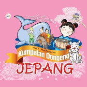 Cover-Bild zum Titel 'Kumpulan Dongeng Jepang' von 'Iman H., Irwan Nuswantoro'