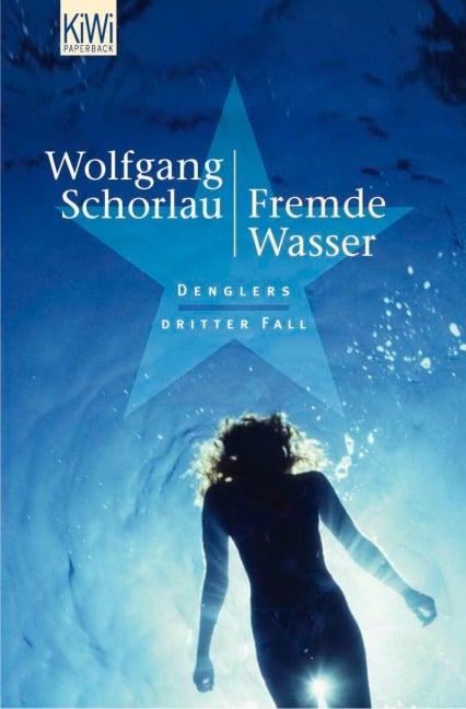 Fremde Wasser - Wolfgang Schorlau