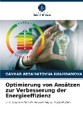 Optimierung von Ansätzen zur Verbesserung der Energieeffizienz - Gavhar Absamatovna Khamdamova