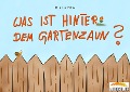 Cover-Bild zum Titel 'Was ist hinter dem Gartenzaun?' von 'Henrike Fehrs'