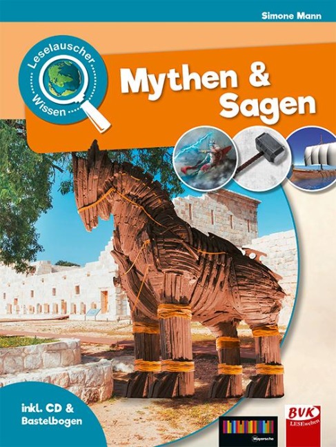 Leselauscher Wisssen: Mythen & Sagen (inkl. CD und Bastelbogen) - Simone Mann