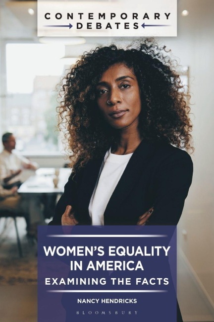 Women's Equality in America - Nancy Hendricks
