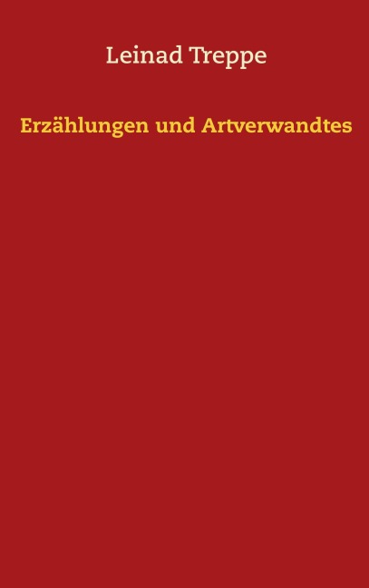 Erzählungen und Artverwandtes - Leinad Treppe