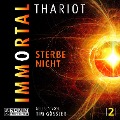 Cover-Bild zum Titel 'Immortal - Sterbe nicht' von 'Thariot'