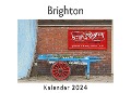 Cover-Bild zum Titel 'Brighton (Wandkalender 2024, Kalender DIN A4 quer, Monatskalender im Querformat mit Kalendarium, Das perfekte Geschenk)' von 'Anna Müller'