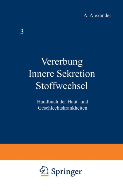 Vererbung Innere Sekretion Stoffwechsel - W. Lutz, J. Strandberg, H. W. Siemens
