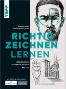 Cover-Bild zum Titel 'Richtig zeichnen lernen' von 'Akademie Ruhr, Andreas Modzelewski'
