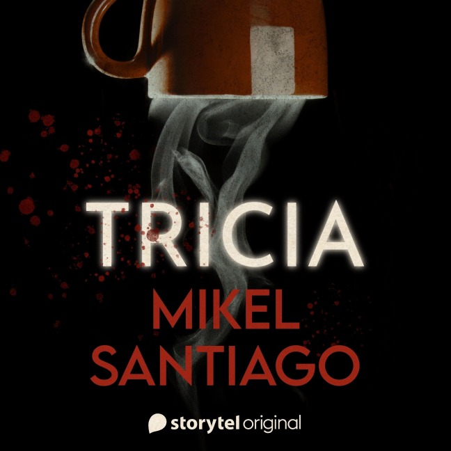 Tricia - Mikel Santiago