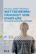 Cover-Bild zum Titel 'Wettbewerbsfähigkeit von Start-ups' von ''