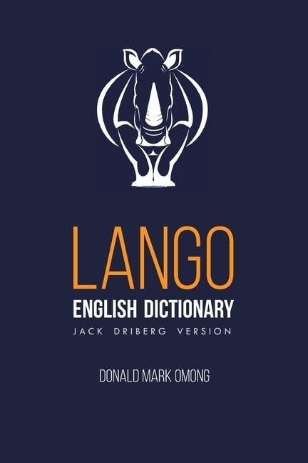 Lango-English Dictionary - Donald Mark Omong