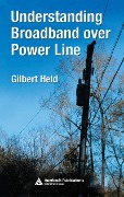 Cover-Bild zum Titel 'Understanding Broadband over Power Line' von 'Gilbert Held'