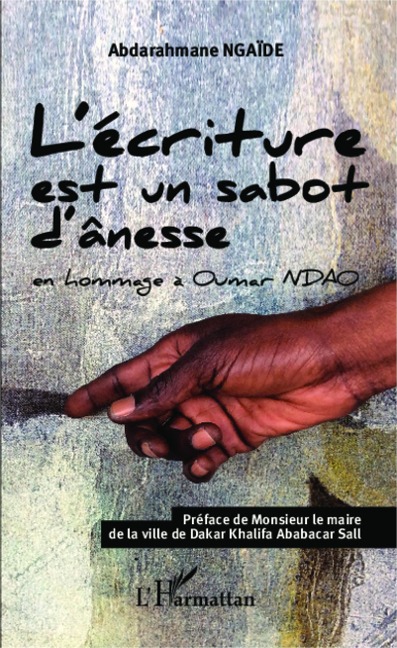 L'écriture est un sabot d'ânesse - Ngaide