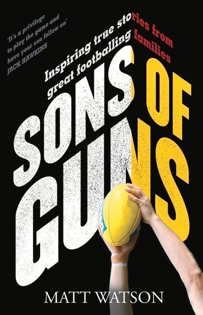 Sons of Guns - Matt Watson