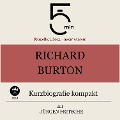Cover-Bild zum Titel 'Richard Burton: Kurzbiografie kompakt' von 'Jürgen Fritsche, Minuten, Minuten Biografien'