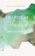 Cover-Bild zum Titel 'Heartbeat of Love' von 'Sara Steel, Enna Lou'
