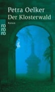 Cover-Bild zum Titel 'Der Klosterwald' von 'Petra Oelker'