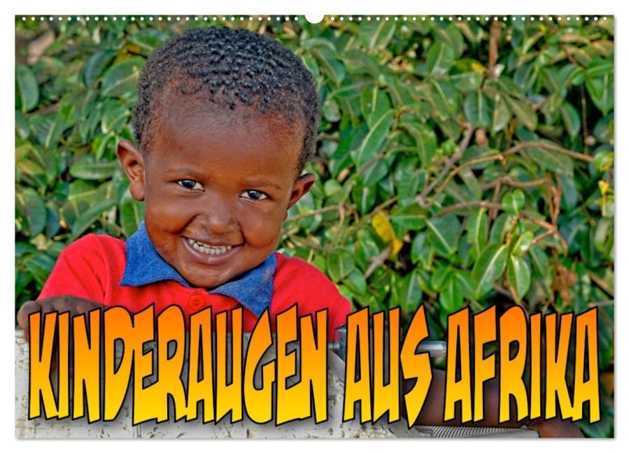 Kinderaugen aus Afrika (Wandkalender 2025 DIN A2 quer), CALVENDO Monatskalender - Joern Stegen