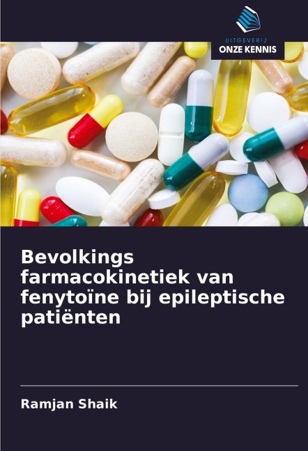 Bevolkings farmacokinetiek van fenytoïne bij epileptische patiënten - Ramjan Shaik