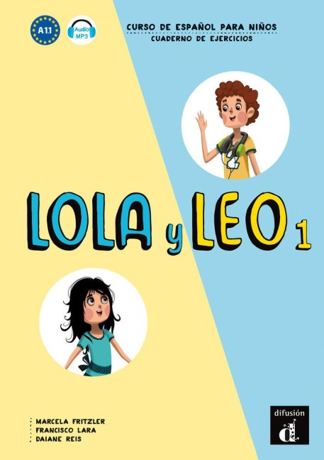 Lola y Leo 1. Cuaderno de ejercicios. Buch + Audio online - 