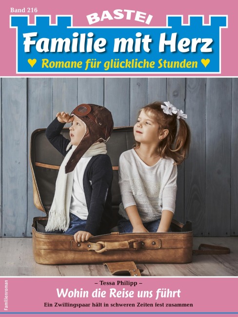 Familie mit Herz 216 - Tessa Philipp