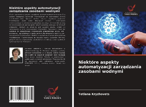 Niektóre aspekty automatyzacji zarz¿dzania zasobami wodnymi - Tetiana Kryzhovets